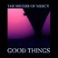 Good Things