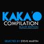 Kaka'o Compilation (Black Edition: Selection By Steve Martin)