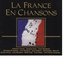 La France En Chansons