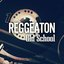 Reggaeton Old School