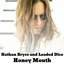 Honey Mouth