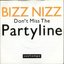 Don't Miss the Partyline