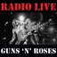 Radio Live: Guns 'n' Roses