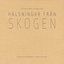 Hälsningar Från Skogen