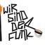 Wir Sind Der Funk