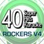 40 Super Hits Karaoke: Rockers, Vol. 4