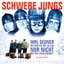 Schwere Jungs