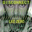 Disconnect: Leo Zero