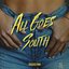 All Goes South - Single