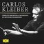 Carlos Kleiber - Complete Recordings on Deutsche Grammophon