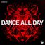 Dance All Day - Single