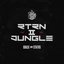 RTRN II JUNGLE [Explicit]