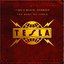 Times Makin' Changes-Best Of Tesla