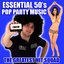 Essential 50's Pop Party Music