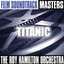 Film Soundtrack Masters: Titanic