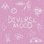 Diverse Mood