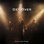 Get Over