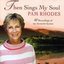 Then Sings My Soul: Pam Rhodes