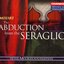 Mozart: Abduction From the Seraglio (The) (Sung in English)