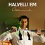 Halvelu 'Em