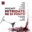 Mozart: Mitridate, Rè di Ponto