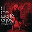 Till the World Ends: Radio Remixes