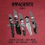 Impaciente (Remix)