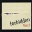 forbidden Vol.1