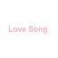 Love Song