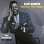 Buzzin' the Blues: The Complete Slim Harpo