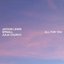 All For You (with SPINALL & Julia Church)