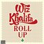 Roll Up - Single