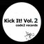 Kick It!, Vol. 2