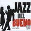 Jazz Del Bueno Para Bailar