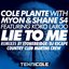 Lie to Me Remixes