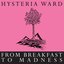 From Breakfast To madness