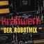 Der Robotmix