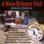 A New Orleans Visit: Before Katrina