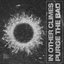 Purge The Bad - EP
