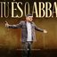 Tu És o Abba
