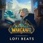 WoW Lofi Beats To Chill To - Waiting for BlizzCon