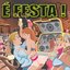 É Festa (EP)