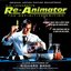 H.P. Lovecraft's Re-Animator (The Definitive Edition) (Original Motion Picture Soundtrack)