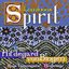 Hildegard Von Bingen: "Luminous Spirit" - Hymns, Antiphons And Sequences