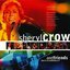 Sheryl Crow and Friends: Live in Central Park