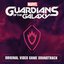 Marvel's Guardians of the Galaxy (Original Video Game Soundtrack)