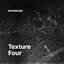 Texture Four