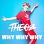 Why Why Why - Single