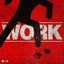 Work - Single