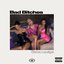 Bad Bitches - Single